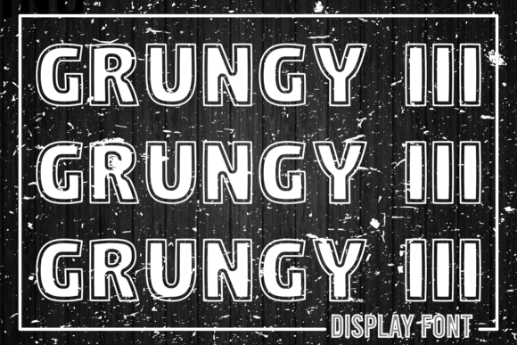Grungy I I I: A Bold Display Font for Memorable Branding